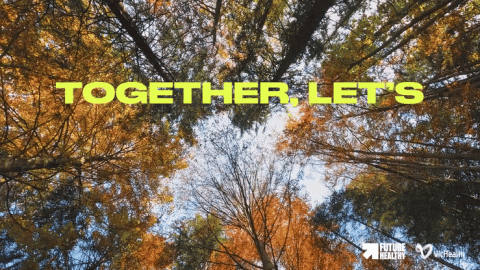 A panoramic picture of fall trees with changing text "Together Let's reimage, Let's redefine, Let's reset"